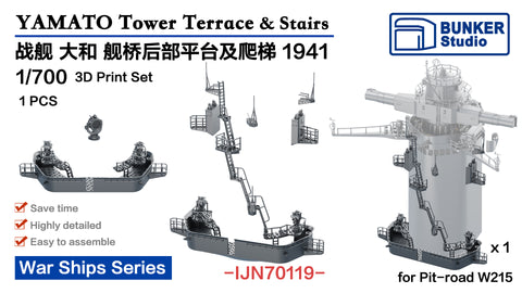 Bunker Studio IJN70119 1/700 YAMATO Tower Terrace & Stairs 1941