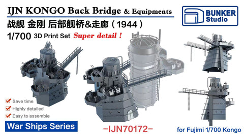 Bunker Studio IJN70172 1/700 IJN KONGO Back Bridge 1944