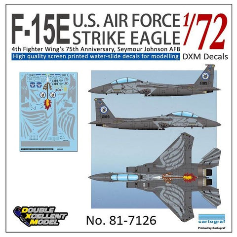 DXM 81-7126 1/72 US Air Force F-15E Strike Eagle, 4th Fighter Wing 75th Anniversary (For Hasegawa, Academy, Tamiya, Great Wall, Revell, Italeri, and HobbyBoss)