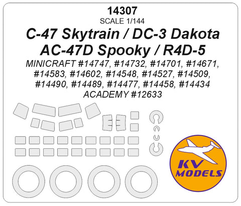 KV Models 14307 1/144 C-47 Skytrain / DC-3 Dakota / AC-47D Spooky / R4D-5 (ACADEMY #12633 / MINICRAFT #14747, #14732, #14701, #14671, #14583, #14602, #14548, #14527, #14509, #14490, #14489, #14477, #14458, #14434) + wheels masks (For ACADEMY / MINICRAFT)