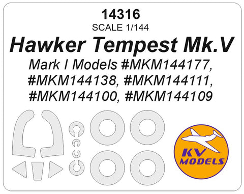 KV Models 14316 1/144 Hawker Tempest Mk.V (Mark I Models #MKM144177,#MKM144138, #MKM144111, #MKM144100, #MKM144109 ) + wheels masks (For Mark I Models)