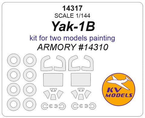 KV Models 14317 1/144 Yak-1B (included masks for two models painting) - (ARMORY #14310) + wheels masks (For ARMORY)
