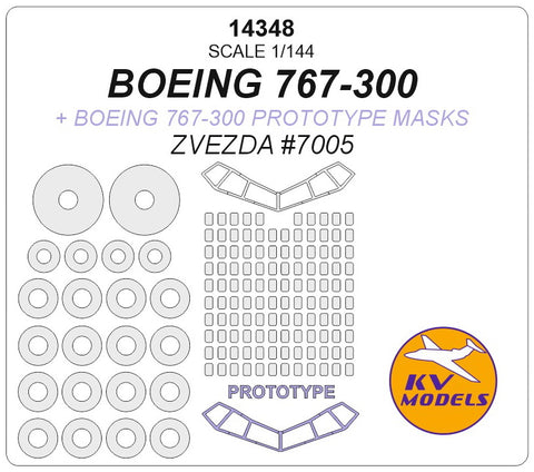 KV Models 14348 1/144 Boeing 767-300 + (Boeing 767 prototype mask) - (ZVEZDA #7005) + wheels masks (For ZVEZDA)