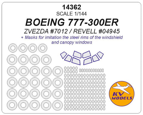 KV Models 14362 1/144 Boeing 777-300ER (ZVEZDA #7012 / REVELL #04945) + wheels masks (For ZVEZDA)