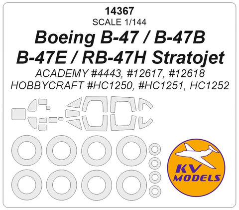 KV Models 14367 1/144 Boeing B-47 / B-47B / B-47E / RB-47H Stratojet (ACADEMY #4443, #12617, #12618 / Hobbycraft #HC1250, #HC1251, HC1252) + wheels masks (For ACADEMY / Hobbycraft)