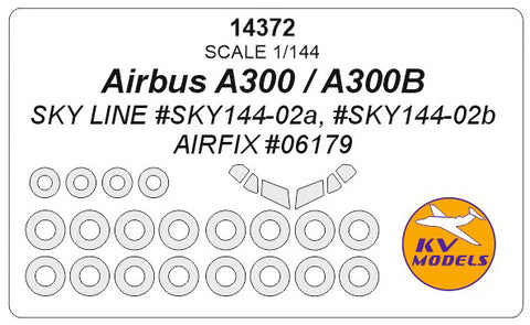 KV Models 14372 1/144 Аirbus A300 / A300B (SKY LINE #SKY144-02a, #SKY144-02b / AIRFIX #06179) + wheels masks (For AIRFIX / SKYLINE)
