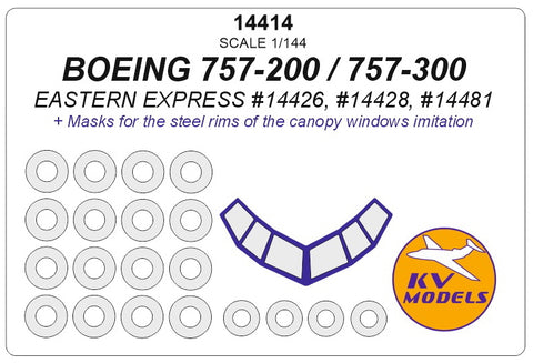 KV Models 14414 1/144 Boeing 757-200 / Boeing 757-300 (EASTERN EXPRESS #14426, #14428, #14481) + wheels masks (For EASTERN EXPRESS)