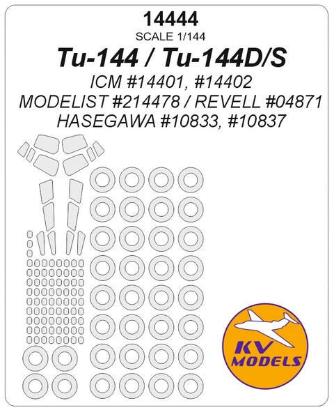 KV Models 14444 1/144 Tupolev Tu-144 / Tu-144D (ICM #14401, #14402 / REVELL #04871 / MODELIST #214478) + wheels masks (For ICM / REVELL / MODELIST)
