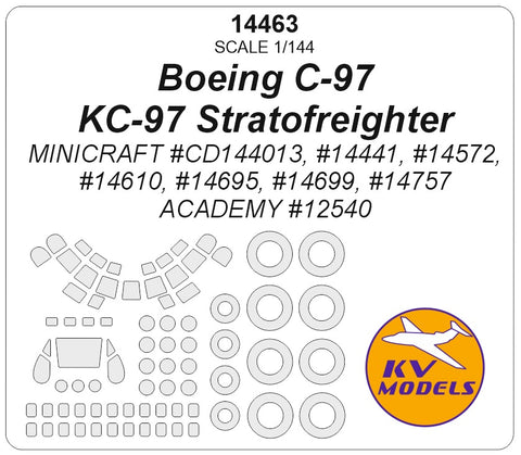 KV Models 14463 1/144 C-97/KC-97 Stratofreighter (MINICRAFT #CD144013, #14441 , #14572, #14610, #14695, #14699, #14757 / ACADEMY #12540) + wheels masks (For Minicraft / ACADEMY)