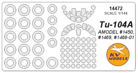 KV Models 14472 1/144 Tupolev Tu-104A (AMODEL #1450, #1469, #1469-01) + wheels masks (For AMODEL)