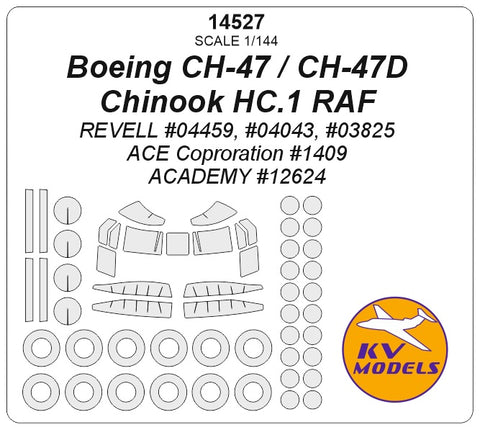 KV Models 14527 1/144 Boeing CH-47D / CHINOOK HC.1 RAF
(REVELL # 04459 / REVELL # 04043 / ACE Coproration #1409) + masks for wheels (For Revell / ACE Coproration)
