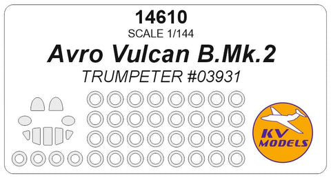 KV Models 14610 1/144 Avro Vulcan B.Mk.2 (Trumpeter #03931) + wheels masks (For Trumpeter)