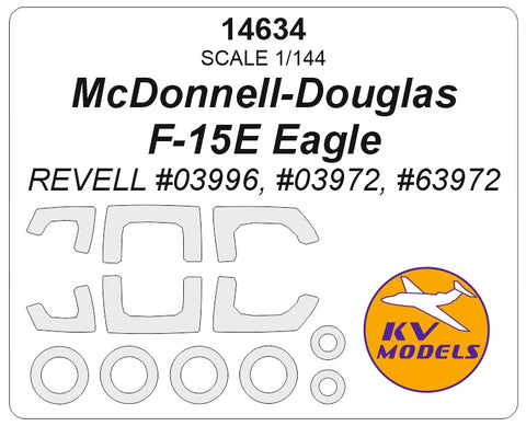 KV Models 14634 1/144 McDonnell-Douglas F-15E Eagle (REVELL #03996, #03972, #63972) + masks for wheels (For Revell )