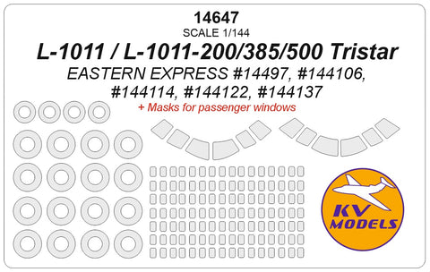 KV Models 14647 1/144 L-1011 / L-1011-200 / L-1011-385-3 / L-1011-500 Tristar (EASTERN EXPRESS #14497, #144106, #144114, #144122, #144137) - with side windows masks for the fuselage and wheels masks (For EASTERN EXPRESS)