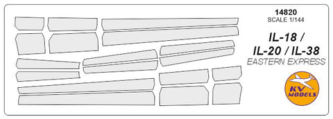 KV Models 14820 1/144 Ilyushin IL-18 / IL-18D / IL-18V / IL-20M / IL-38 / IL-38N (EASTERN EXPRESS #14464, #14465, #14466, #14467, #14489, #14490, #144123 / BIG MODEL #1440032, #1440035, #1440036) (For EASTERN EXPRESS / BIG MODEL)