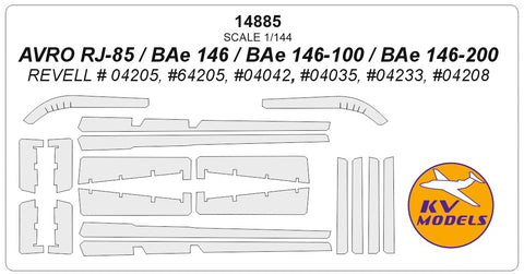 KV Models 14885 1/144 AVRO RJ-85 / BAe 146 / BAe 146-100 / BAe 146-200 (REVELL # 04205, #64205, #04042, #04035, #04233, #04208) (For Revell)