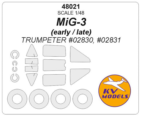 KV Models 48021 1/48 MiG-3 (early / late) - (Trumpeter #02830, #02831) + wheels masks (For Trumpeter)