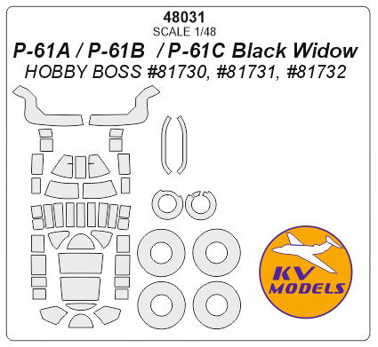 KV Models 48031 1/48 P-61A / P-61B / P-61C Black Widow (HOBBY BOSS #81730, #81731, #81732) + wheels masks (For HOBBY BOSS)