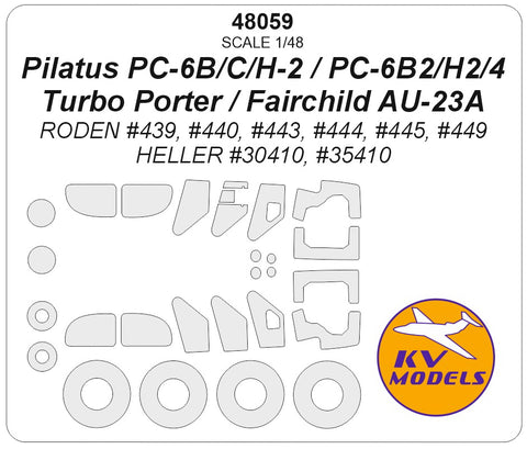 KV Models 48059 1/48 Pilatus PC-6C/H-2 / PC-6B-2/H-2 / PC-6/B2-H2 / PC-6 B2/H4 Turbo Porter / Fairchild AU-23A (RODEN #439, #440, #443, #444, #445, #449 / HELLER #30410, #35410) + wheels masks (For RODEN / HELLER)