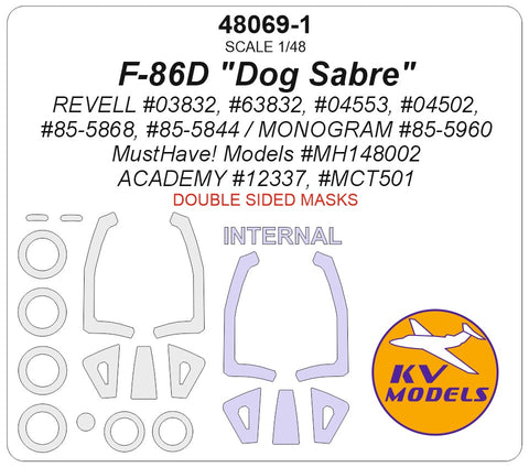 KV Models 48069-1 1/48 F-86D "Dog Sabre" (REVELL #03832, #63832, #04553, #04502, #85-5868, #85-5844 / MONOGRAM #85-5960 / MustHave! Models #MH148002 / ACADEMY #12337, #MCT501) - (Double-sided) + wheels masks (For REVELL / MONOGRAM / ACADEMY)