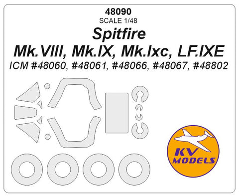 KV Models 48090 1/48 Spitfire Mk.VIII, Mk.IX, Mk.Ixc, LF.IXE (ICM #48060, #48061, #48066, #48067, #48802) + wheels masks (For ICM)