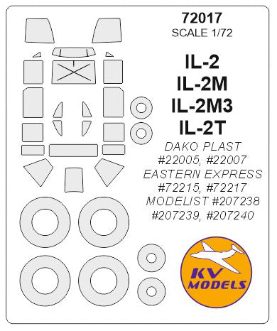 KV Models 72017 1/72 IL-2 / IL-2M / IL-2M3 / IL-2Т (DAKO PLAST #22005, #22007 / EASTERN EXPRESS #72215, #72217 / MODELIST #207238, #207239, #207240) + wheels masks (For DAKO Plast / EASTERN EXPRESS / Modelist)
