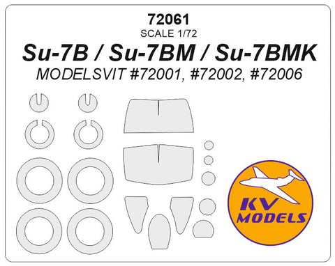 KV Models 72061 1/72 Su-7B / Su-7BM / Su-7BMK (MODELSVIT #72001, #72002, #72006) + wheels masks (For ModelSvit)