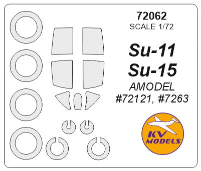 KV Models 72062 1/72 Su-11 / Su-15 (AMODEL #72121, #7263) + wheels masks (For AMODEL)