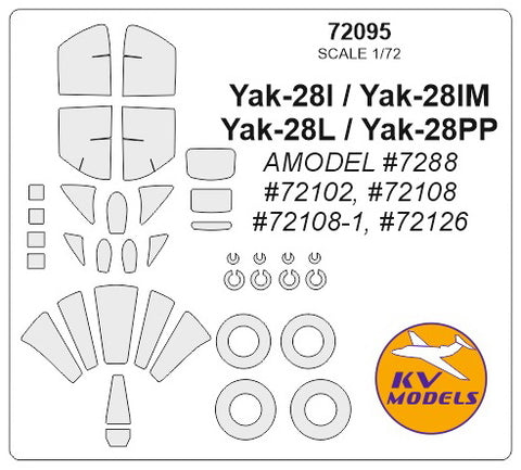 KV Models 72095 1/72 Yak-28I / Yak-28IM / Yak-28L / Yak-28PP (AMODEL #7288, #72102, #72108, #72108-1, #72126) + wheels masks (For AMODEL)