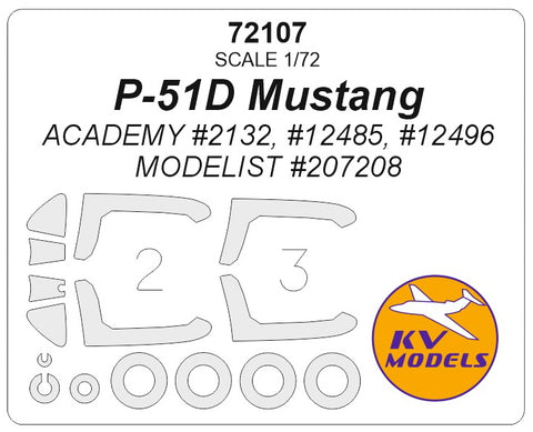 KV Models 72107 1/72 P-51D Mustang (ACADEMY #2132, #12485, #12496 / MODELIST #207208) + wheels masks (For ACADEMY / MODELIST )