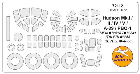KV Models 72112 1/72 Hudson Mk.I / II / IV / V / A-29 / PBO-1
MPM #72518 / #72541 / ITALERI #1253 / REVELL #04838 + wheels masks (For Revell / MPM / ITALERI)