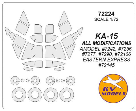 KV Models 72224 1/72 KA-15 / KA-15M / KA-15NH (AMODEL #7242, #7256, #7277, #7290, #72106 / EASTERN EXPRESS #72145) + wheels masks (For AMODEL / EASTERN EXPRESS)