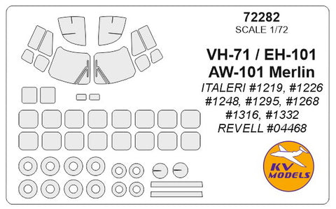 KV Models 72282 1/72 VH-71 / EH-101 / AW-101 Merlin (ITALERI #1219, #1226 #1248, #1295, #1268, #1316, #1332 / REVELL #04468) + wheels masks (For ITALERI / Revell)