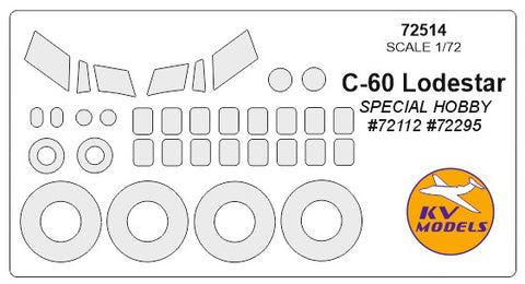 KV Models 72514 1/72 C-60 Lodestar (SPECIAL HOBBY #72112, #72295) + wheels masks (For Special Hobby)