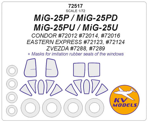 KV Models 72517 1/72 MIG-25P / PD / PU / U (CONDOR #72012, #72014, #72016 / EASTERN EXPRESS #72123, #72124) + wheels masks (For CONDOR / Eastern Express)