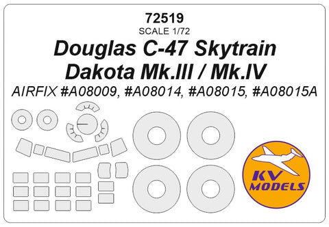KV Models 72519 1/72 Douglas C-47 Skytrain / Dakota Mk.IV / Mk.III (AIRFIX #A08014, #A08015, #A08015A) + wheels masks (For AIRFIX)