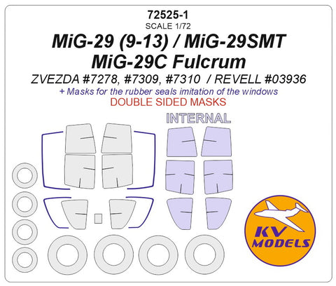KV Models 72525-1 1/72 MiG-29 (9-13), MiG-29SMT, MiG-29 Swifts, MiG-29C Fulcrum (ZVEZDA #7278, #7309, #7310 / REVELL #03936) - (Double sided) + wheels masks (For ZVEZDA)