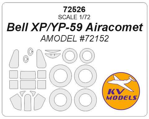 KV Models 72526 1/72 Bell XP/YP-59 Airacomet (AMODEL #72152) + wheels masks (For AMODEL)