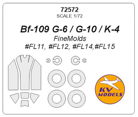 KV Models 72572 1/72 Bf-109 G-6 / G-10 / K-4 (FineMolds #FL11, #FL12, #FL14,#FL15) + wheels masks (For Fine Molds)
