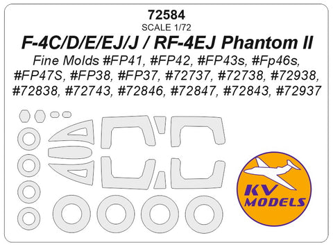 KV Models 72584 1/72 F-4C/D/E/EJ/J / RF-4EJ Phantom II (Fine Molds #FP41, #FP42, #FP43s, #FP46s, #FP47S, #FP38, #FP37, #72737, #72738, #72938, #72838, #72743, #72846, #72847, #72843, #72937) + wheels masks (For Fine Molds)