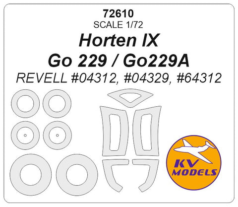 KV Models 72610 1/72 Horten IX / Go 229 / Go229A (REVELL #04312, #04329, #64312) + wheels masks (For Revell)