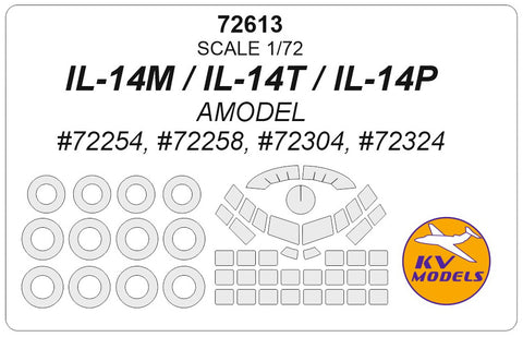 KV Models 72613 1/72 IL-14М / IL-14Т / IL-14P (AMODEL #72254, #72258, #72304, #72324) + wheels masks (For AMODEL)