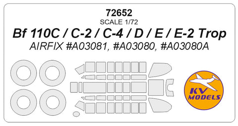 KV Models 72652 1/72 Bf 110C / C-2 / C-4 / D / E / E-2 Trop (AIRFIX #A03081, #A03080, #A03080A) + wheels masks (For AIRFIX)