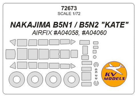 KV Models 72673 1/72 Nakajima B5N1 / B5N2 'Kate' (Airfix #04058, #04060) + wheels masks (For AIRFIX)