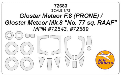 KV Models 72683 1/72 Gloster Meteor F.8 (PRONE) / Gloster Meteor Mk. 8 "No. 77 sq. RAAF" (MPM #72543, #72569) + wheels masks (For MPM)