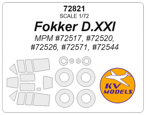 KV Models 72821 1/72 Fokker D.XXI (MPM #72517, #72520, #72526, #72571, #72544) + wheels masks (For MPM)