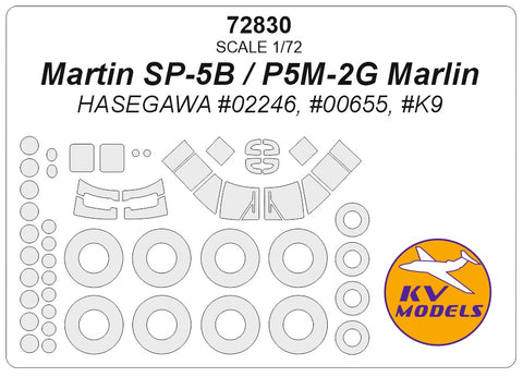 KV Models 72830 1/72 Martin SP-5B / P5M-2G Marlin (HASEGAWA #02246, #00655, #K9 ) + wheels masks (For Hasegawa)