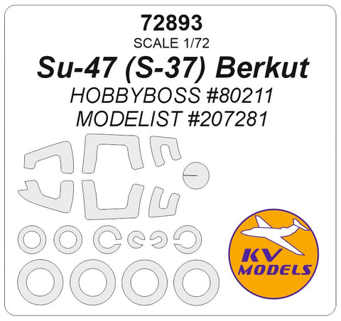 KV Models 72893 1/72 Sukhoi Su-47 (S-37) Berkut (HOBBYBOSS #80211 / MODELIST #207281) + wheels masks (For HOBBYBOSS / MODELIST)