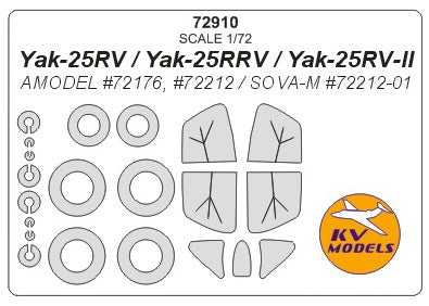 KV Models 72910 1/72 Yak-25RV / Yak-25RRV / Yak-25RV-II (AMODEL #72176, #72212 / SOVA-M #72212-01) + wheels masks (For AMODEL / SOVA-M)