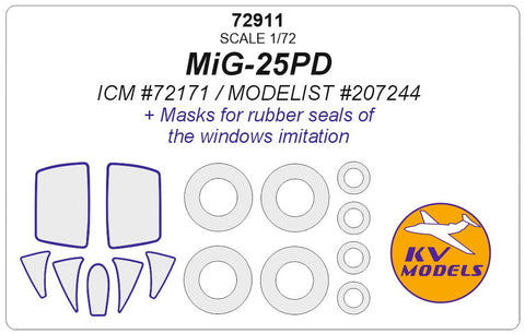 KV Models 72911 1/72 MiG-25PD (ICM #72171 / MODELIST #207244) + wheels masks (For ICM / MODELIST)
